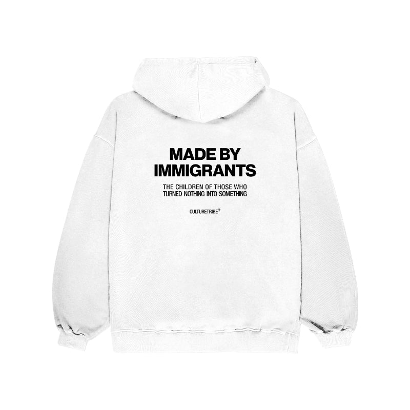 Made By Immigrants Printed Hoodie